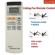 ALANK for Panasonic/KDK Ceiling Fan Remote Control Panasonic F-M15EX F-60XDN F-60TDN KDK K15YX W56WV