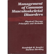 [BnB] Management of Common Muscular Skeletal Disorders by Randolph M. Kessler (Used: Good)