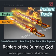 DOTA2 Ember Spirit (ES) Rapiers of the Burning God “Immortal Weapon” 刀塔2 灰烬之灵 火猫 真神对剑 圣剑 不朽武器 现货秒发 R
