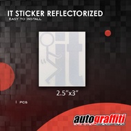 IT (2.5" x 3" in) Reflectorized Sticker
