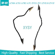 1pcs New for Sony A7M4 A7S3 A7R5 A7C ZVE1 ZV1 ZVE10 ZV1F LCD Hinge Wire Flex Cable Camera Repair Par