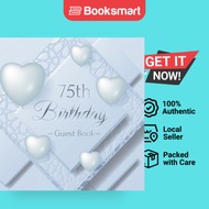 75th Birthday Guest Book - Hardcover - English - 9788395819445