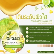 สครับ Be White สัปปะรด&มะนาว 2 in 1 Be White Pineapple&Lime Body Mask &Scrub ขนาด300g