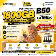 [Termasuk 3 Bulan Pelan] ONEXOX VIP POSTPAID B50 XOX 5G 1800GB HIGHSPEED UNLIMITED DATA CALL HOTSPOT
