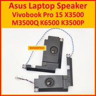 Asus Vivobook Pro15 OLED M3500 X3500 K3500 M6500 N6500 Laptop Speaker M3500Q K6500 K3500P