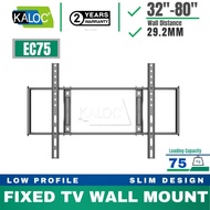 Kaloc EC75 32"-80" Fixed Wall Mount Tv Bracket, Low Profile Design for Most 26-60 inch LED LCD OLED-