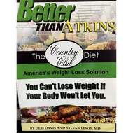 BETTER THAN ATKINS: The Country Club Diet