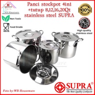 Supra stockpot 4 in 1 + stainless steel lid large steamer stockpot boiling pot/ pot set 8/ 12/16/20Q