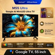 Airbot Quantum Dot Mini-LED 4K UHD | 55/65 inch Local Dimming Panel Inbuilt Chromecast Dolby Atmos G