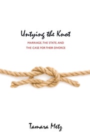 Untying the Knot Tamara Metz