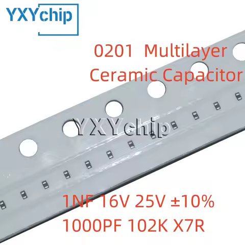 100PCS 0201 1NF 16V 25V ±10% 1000PF 102K X7R SMD Chip Multilayer Ceramic Capacitor