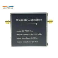 Hi-Z Amplifier RF AMP 06A 1Hz-300MHZ 50 Ohm High Impedance Amplifier