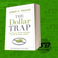 The Dollar Trap: How the US Dollar Tightened Its Grip on Global Fina