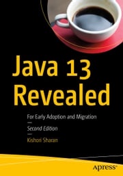 Java 13 Revealed Kishori Sharan