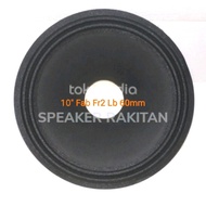 Daun Speaker 10 inch Fabulous Lubang 2,5 inch
