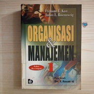 ORGANIZATION AND MANAGEMENT BOOK 1 BY FREMONT E KAST AND JAMES E ROSENZWEIG