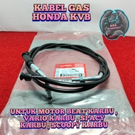 KABEL GAS KUALITAS ASLI ORIGINAL HONDA KVB UNTUK TIPE MOTOR BEAT KARBU VARIO KARBU SPACY KARBU SCOOPY KARBU DIJAMIN PRESISI