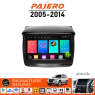 SignatureSound จอแอนดรอยด์ติดรถยนต์ เครื่องเสียงรถยนต์ จอ android จอแอนดรอย MITSUBISHI Pajero มิซูบิ