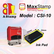 Rubber Stamp Self ink - Max Stamp CSI-10 | 20 | 30 (SAME DAY SHIP) / Rubber Stamp murah / Self-Inkin