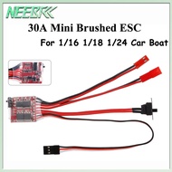 NEEBRC Mini ESC 30A Brushed ESC RC ESC Electric Speed Controller For DIY Mini 1/16 1/18 1/24 RC Car 