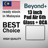 Beyond+ Pad Air 6 6th Generation 13-inch M2 Chip Glass with OCA / Kaca Skrin + OCA A2898 / A2899