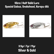 Metal VIB Lure Half Solid Vibra Umpan Casting Ikan GabusToman Kerapu