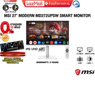 [ผ่อน 0% 10 ด.]MSI 27" MODERN MD272UPSW SMART MONITOR (IPS UHD 60Hz)/ประกัน 3 Years