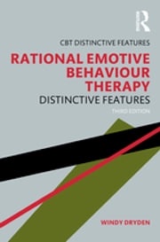 Rational Emotive Behaviour Therapy Windy Dryden