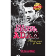 NOVEL DIA ADAM NAMEDYANG by DILLA AHMAD