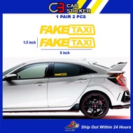 FAKETAXI Car Sticker / 1 pair 2 pcs / cs365