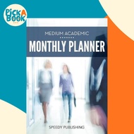 Medium Academic Monthly Planner by Speedy Publishing LLC (paperback)
