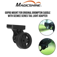 Magicshine GoPro Mount For Brompton Saddle with SEEMEE Series Tail Light Adapter
