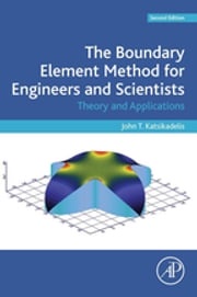 The Boundary Element Method for Engineers and Scientists John T. Katsikadelis