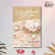 Destiny Whispered Your Name Novel - Indah Aini - Loveable