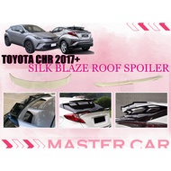 TOYOTA CHR AX10 2017+ SILK BLAZE REAR BOOT TRUNK ROOF WING SPOILER LIP MATERIAL ABS BODYKIT ACCESSORIES