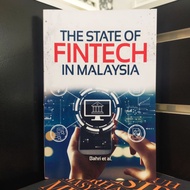 THE STATE OF FINTECH IN MALAYSIA