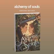 alchemy of souls by adriana mather