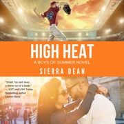 High Heat Sierra Dean