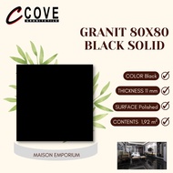 GRANIT 80X80 COVE BLACK SOLID GLAZED POLISHED /HITAM POLOS GLOSSY