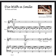 (Piano&Violin Duet) Die With A Smile ~ Piano Violin Duet Music Sheet Score with note names & lyrics 