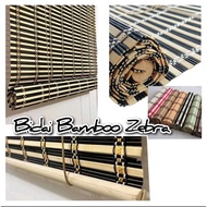 Bamboo blinds zebra / outdoor indoor blind / curtain roll up / bidai buluh asli natural / tingkap dapur window