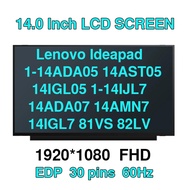 Lenovo Ideapad 1-14ADA05 14AST05 14IGL05 1-14IJL7 14ADA07 14AMN7 14IGL7 81VS 82LV 82GW 81VU 82V6 14 