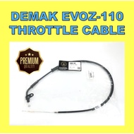DEMAK EVO-Z LC135 EVO ZR EVOZ MATRIX MV110 DV110 MV DV 110 THROTTLE CABLE MINYAK sc
