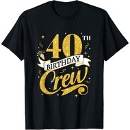 40Th Birthday Crew 40Th Bday Party Squad Friends Crown T-Shirt