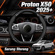 【Proton X50 2025+】Steering Wheel Cover Premium Leather Anti Slip Protection Interior Accessories Cus