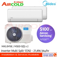 Midea Inverter Multi Split Aircon MAE-2M18E/MSEID-12(S) x 2