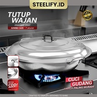 STEELIFY JUMBO Wok Lid 58cm 68cm 73cm 78cm 88cm MBG BGN Multifunctional Stainless Steel Wok
