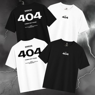 KATUN KAOSKERENJAKARTAID - UNISEX DISTRO TSHIRT ERROR 404 HUMAN NOT FOUND COMBED COTTON 30S