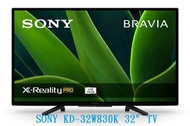免費送貨 2022年新款 SONY 索尼 BRAVIA 電視 KD-32W830K 32吋 高清電視 Google TV W830K 32W830K 32W830
