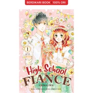 Berdikari - Highschool Fiance Comic 01 - Gramedia